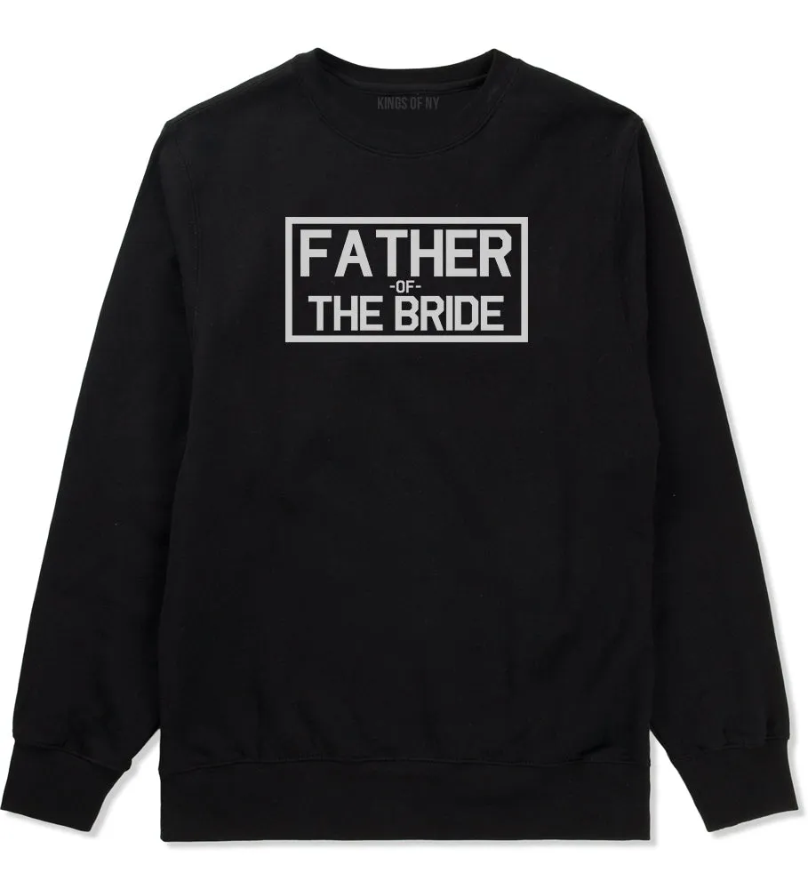 Father Of The Bride Mens Crewneck Sweatshirt