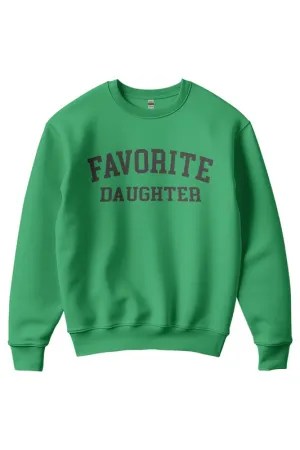 Favorite Daughter Sweatshirt