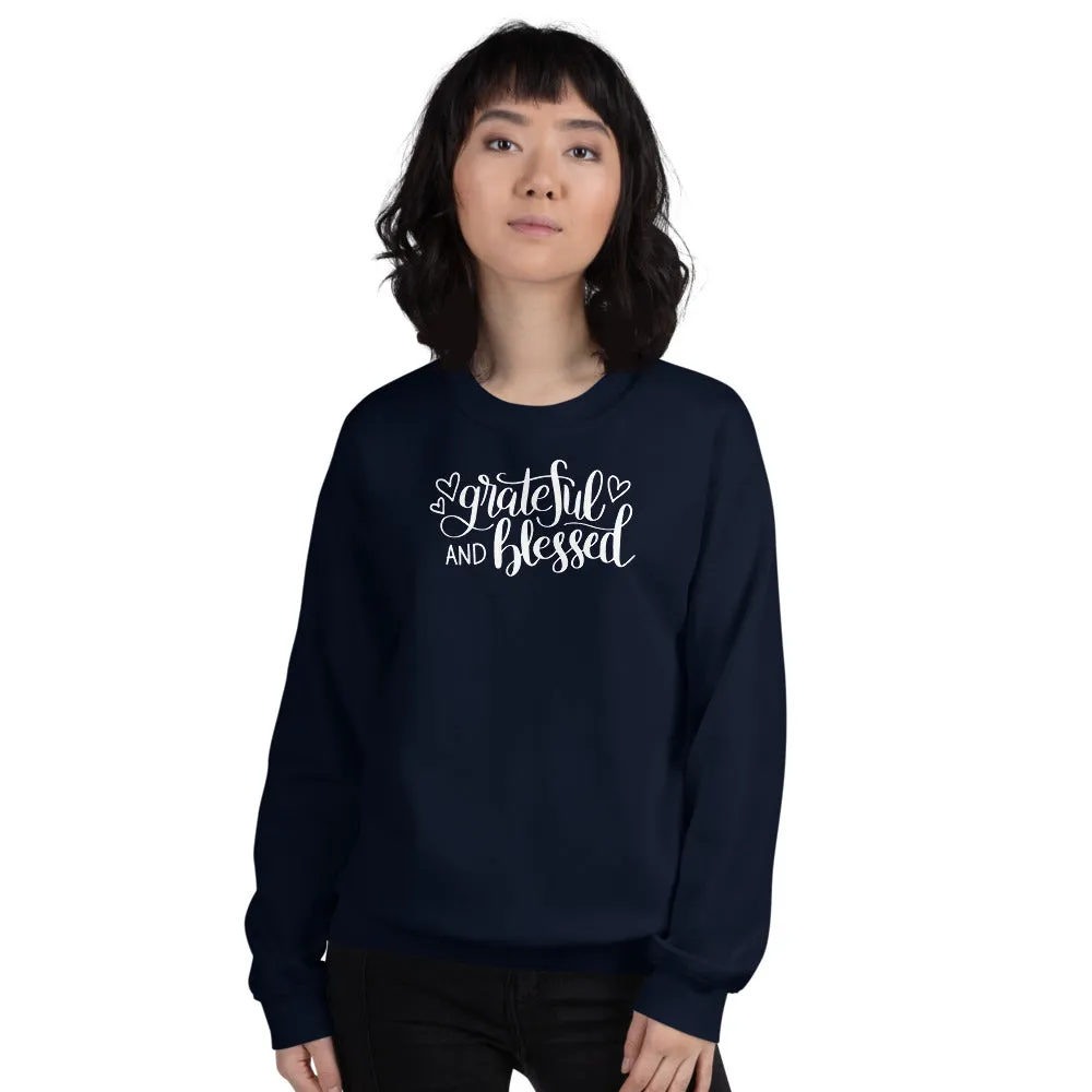 Grateful & Blessed Unisex Sweatshirt