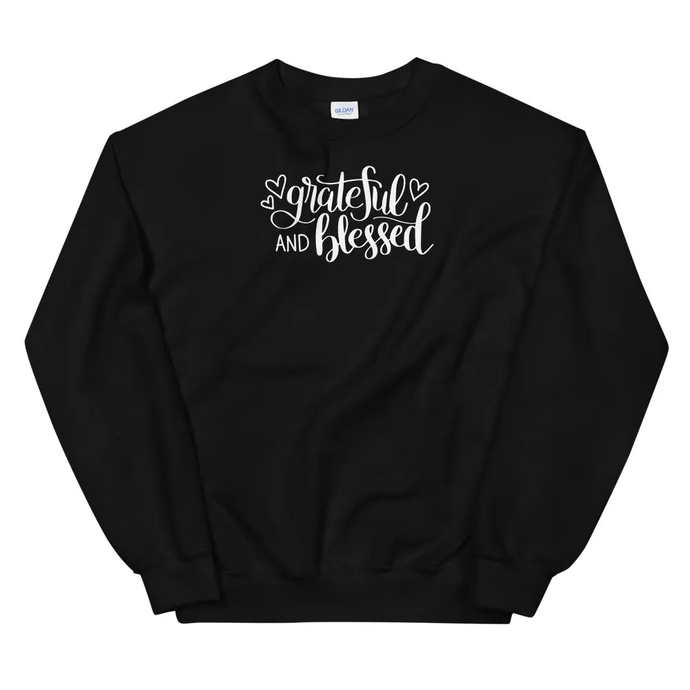 Grateful & Blessed Unisex Sweatshirt