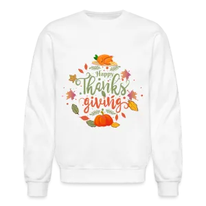 Happy Thanksgiving Sweatshirt