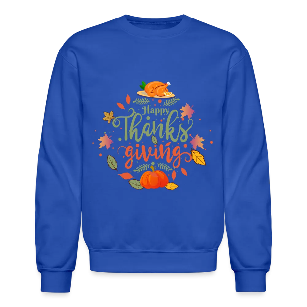 Happy Thanksgiving Sweatshirt